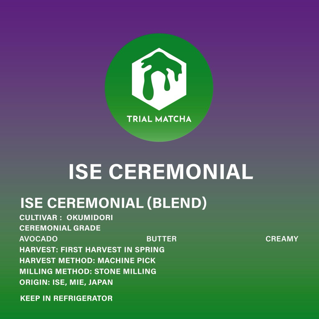 TRIAL MATCHA | ผงมัทฉะอิเสะ Ise Ceremonial