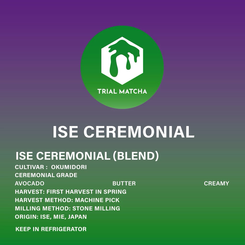 TRIAL MATCHA | ผงมัทฉะอิเสะ Ise Ceremonial