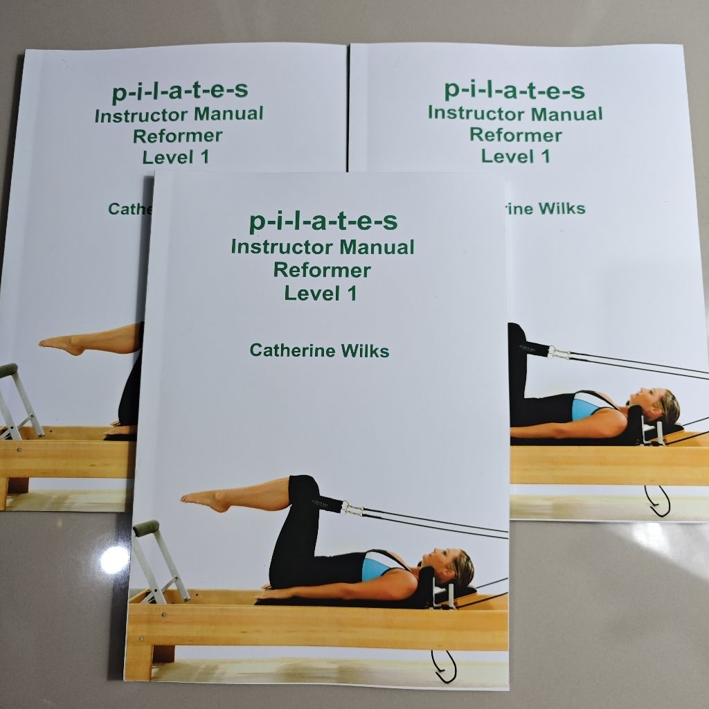 คู่มือฝึกอบรมครูสอนพิลาทิส Reformer - เล่มที่1 #Reformer #Pilates #Yoga