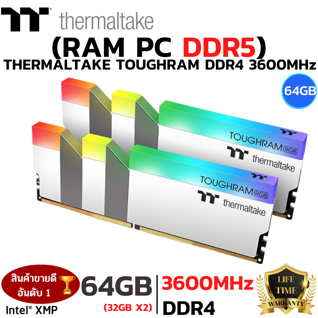 RAM DDR4 THERMALTAKE TOUGHRAM RGB 64GB 3600MHz (32GBx2) (หน่วยความจำ)