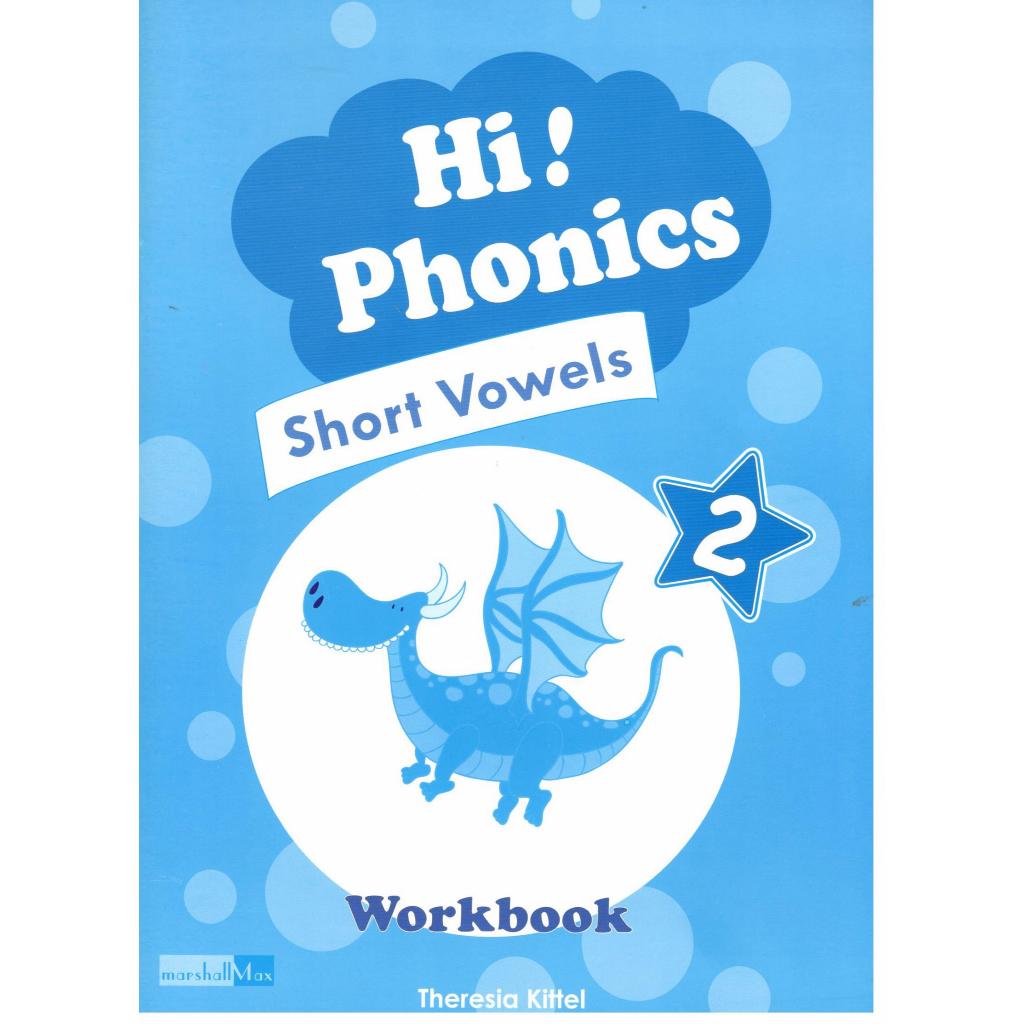 หนังสือ HI! PHONICS 2: SHORT VOWELS WORKBOOK |3908171199127