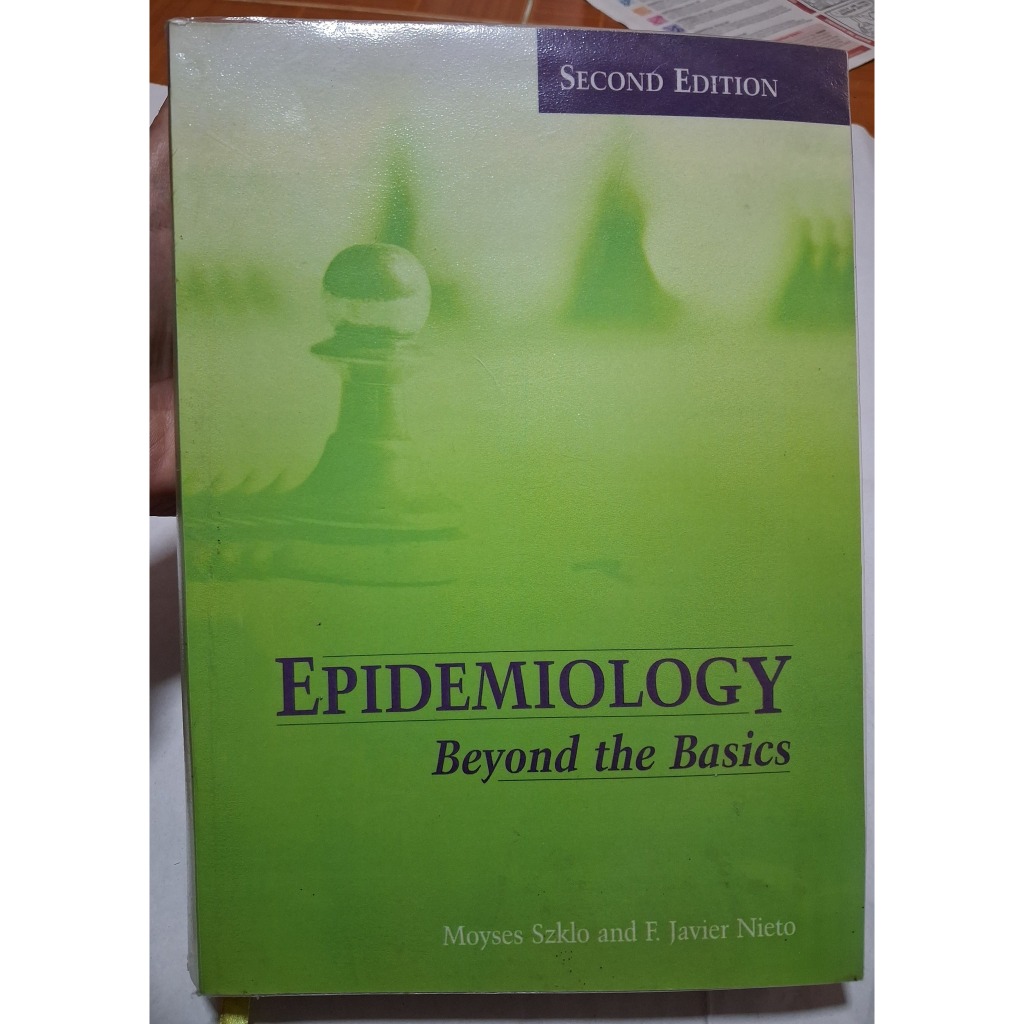 Epidemiology: Beyond the Basics by Szklo, Moyses; Nieto, F. Javier มือสอง text book ฉบับ Xerox