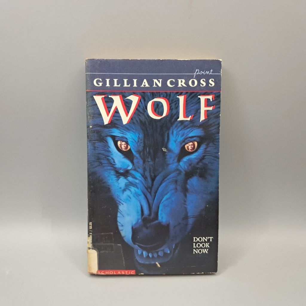 #X #มือสอง : Wolf by Gillian Cross .#นิยาย