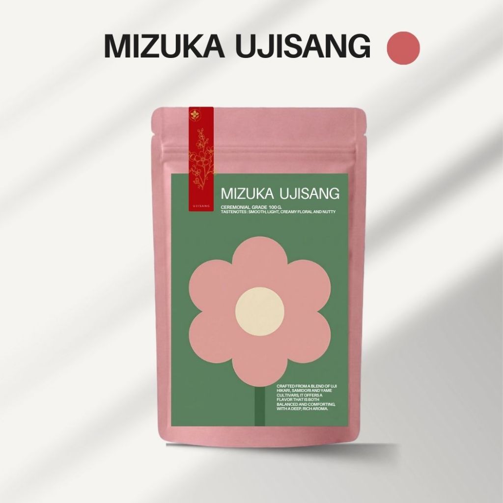 MIZUKA UJISANG Matcha ผงมัทฉะ เกรดพิธีการ (Ceremonial Grade) นำเข้าจากญี่ปุ่น100% ครีมมี่+ดอกไม้+ถั่วลัคชูว์ 100 กรัม