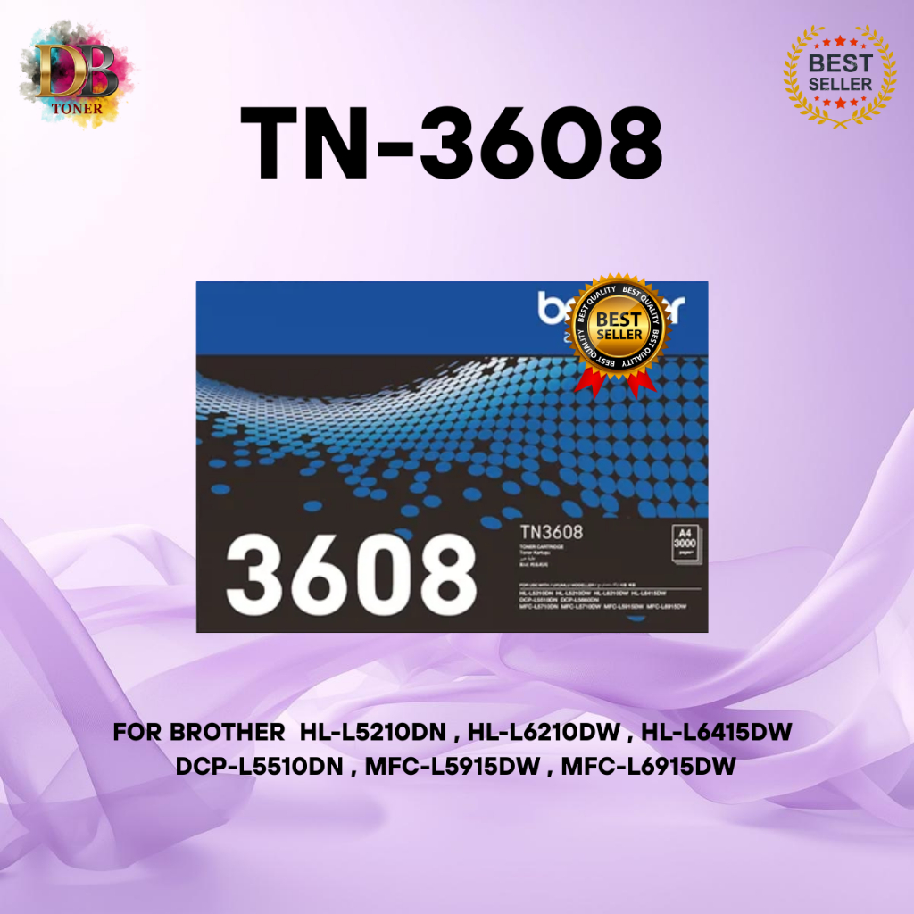 Brother TN-3608 สำหรับเครื่อง HL-L5210DN/HL-L6210DW/HL-L6415DW/DCP-L5510DN/MFC-L5915DW/MFC-L6915DW