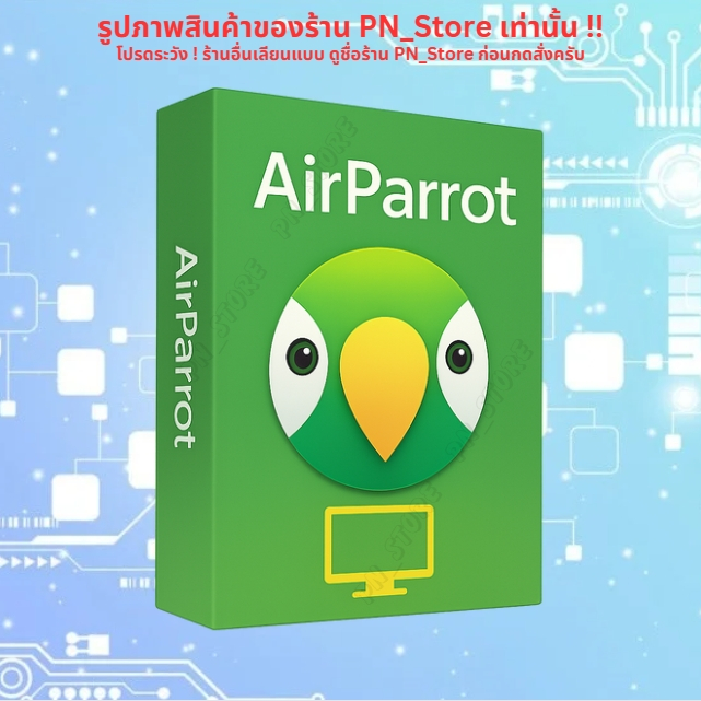 AirParrot 3.1.8.168 แชร์หน้าจอ PC สำหรับ Windows x64