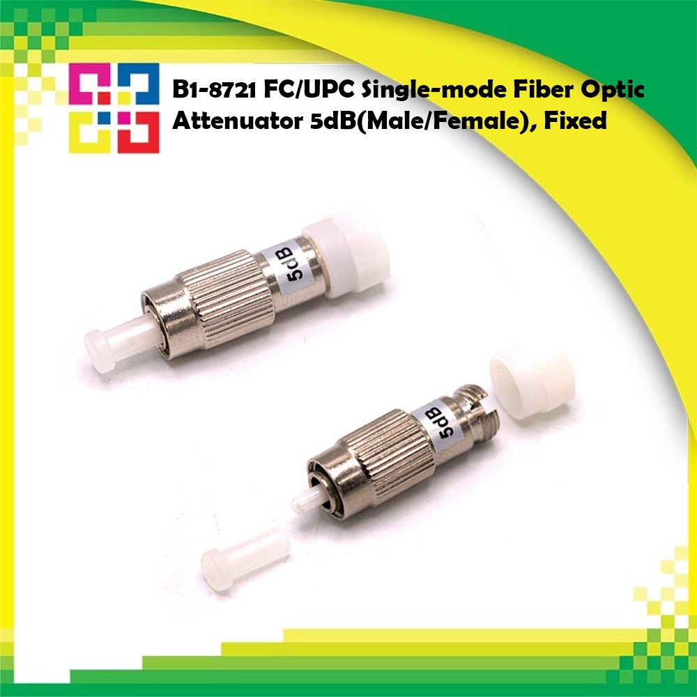 B1-8721 FC/UPC Single-mode Fiber Optic Attenuator 5dB(Male/Female), Fixed