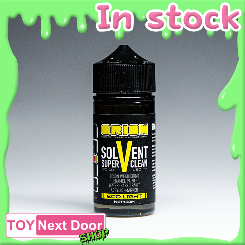 ORION : Solvent Super Clean น้ำยาลบสำหรับโมเดล panel line , weathering , marker