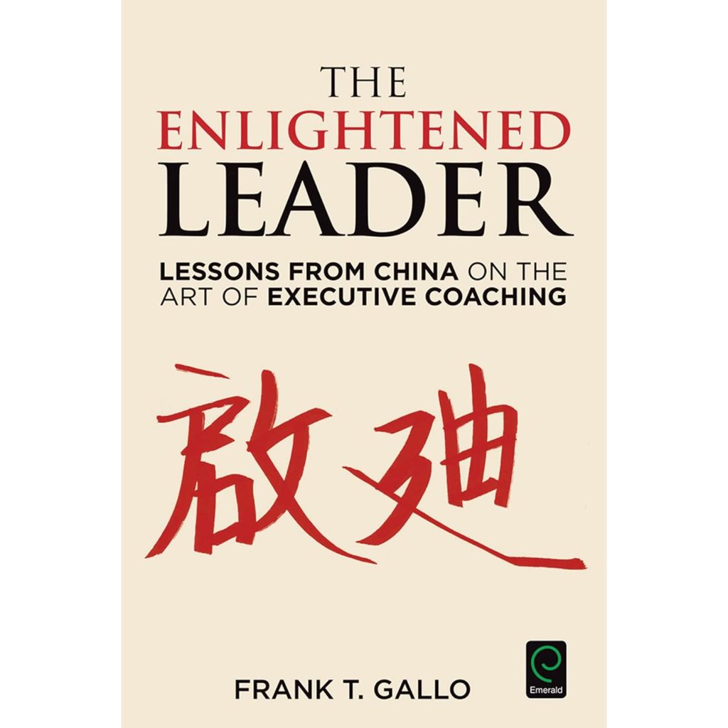 หนังสือ The Enlightened Leader: Lessons from China on the Art ed 1/2015