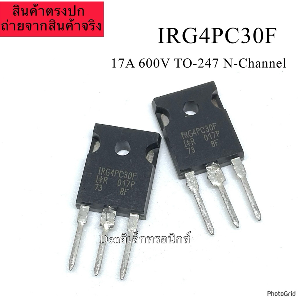 IRG4PC30F G4PC30F IGBT Transistor 17A 600V TO-247 N-Channel (ราคาต่อ1ตัว)