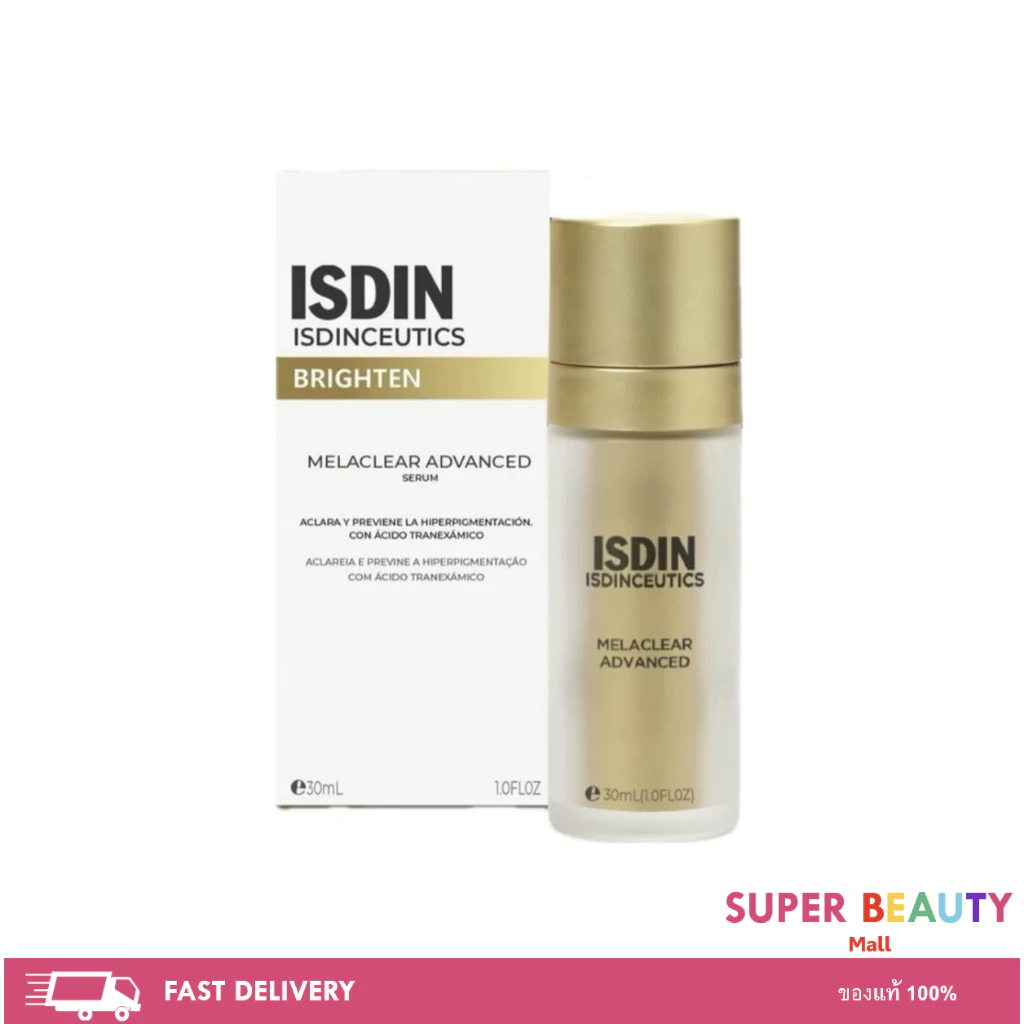 แท้100% ฉลากไทย ISDIN ISDINCEUTICS MELACLEAR ADVANCEDอีสดินซูติกส์ เมลาเคลียร์ แอดวานซ์ ขนาด 30 ml