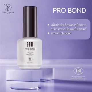 PH Bond / Pro Bond BBM ไล่ความชื้น เพิ่มการยึดเกาะ BARBIE MIRAGE ช่วยปรับสภาพหน้าเล็บ อุปกรณ์ทำเล็บ