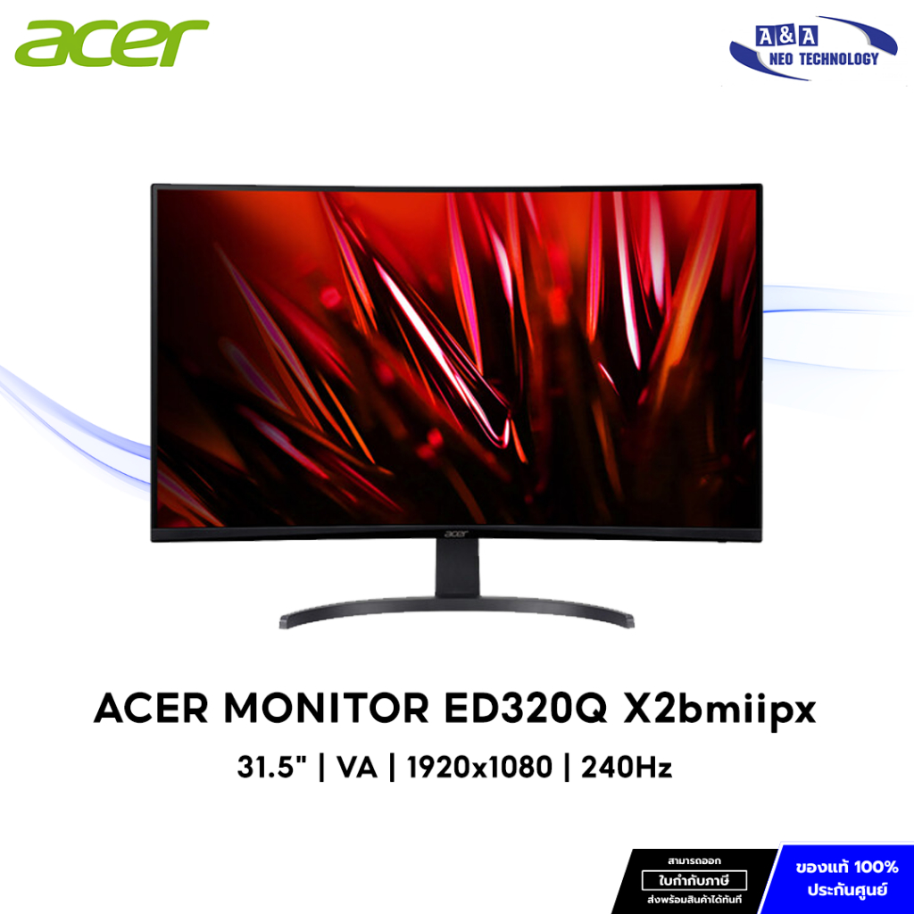 Acer ED320Q X2bmiipx Gaming Curved Monitor 31.5" VA, 240 Hz [พร้อมส่ง]