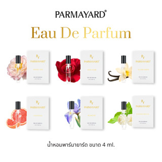 PARMAYARD EAU DE PARFUM 4ml. สเปรย์น้ำหอมพรีเมียมเข้มข้น หอม…