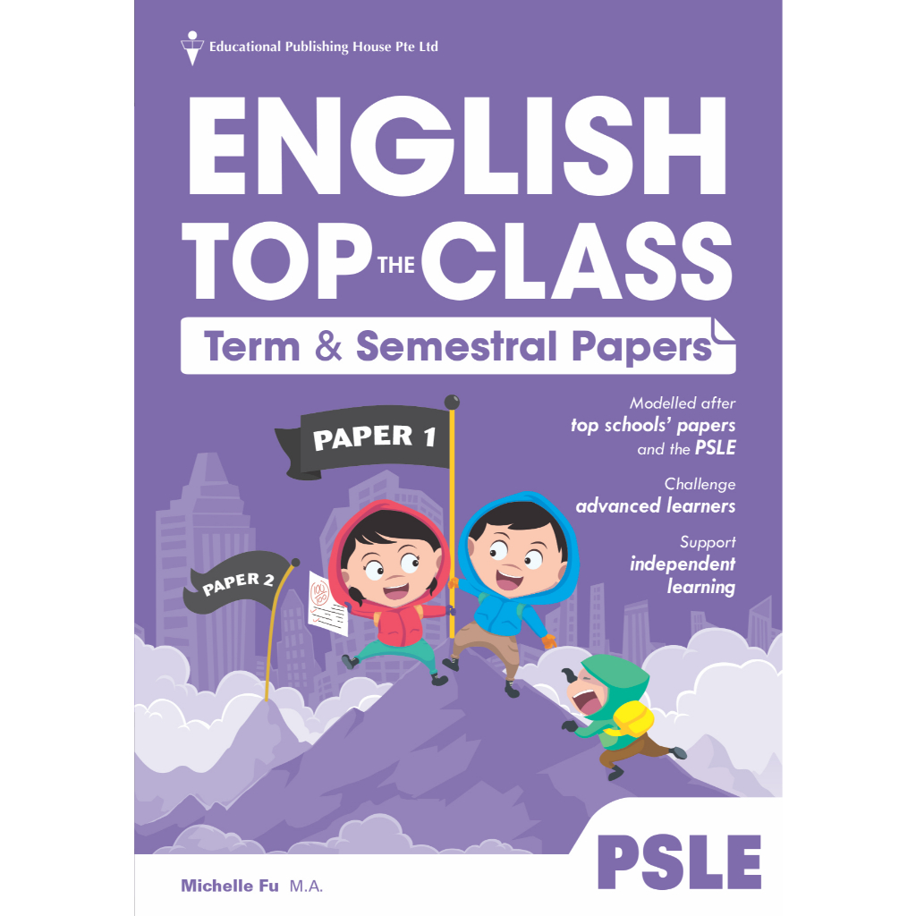 PSLE English Top The Class TermSem Papers