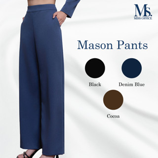 Miss Office กางเกงทรงกระบอกตรง (Mason Pant) (MP-143)