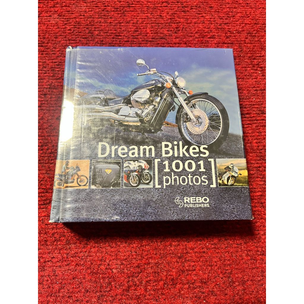 หนังสือภาพ Dream Bikes: 1001 Photos (รวมภาพมอเตอร์ไซค์ในฝันทั่วโลก)