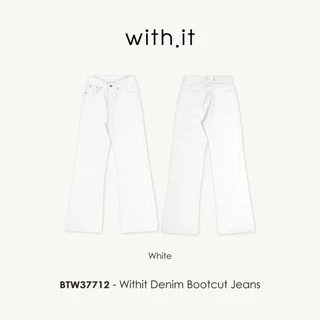 Withit Denim Bootcut Jeans กางเกงยีนส์บูทคัท - BTW37712