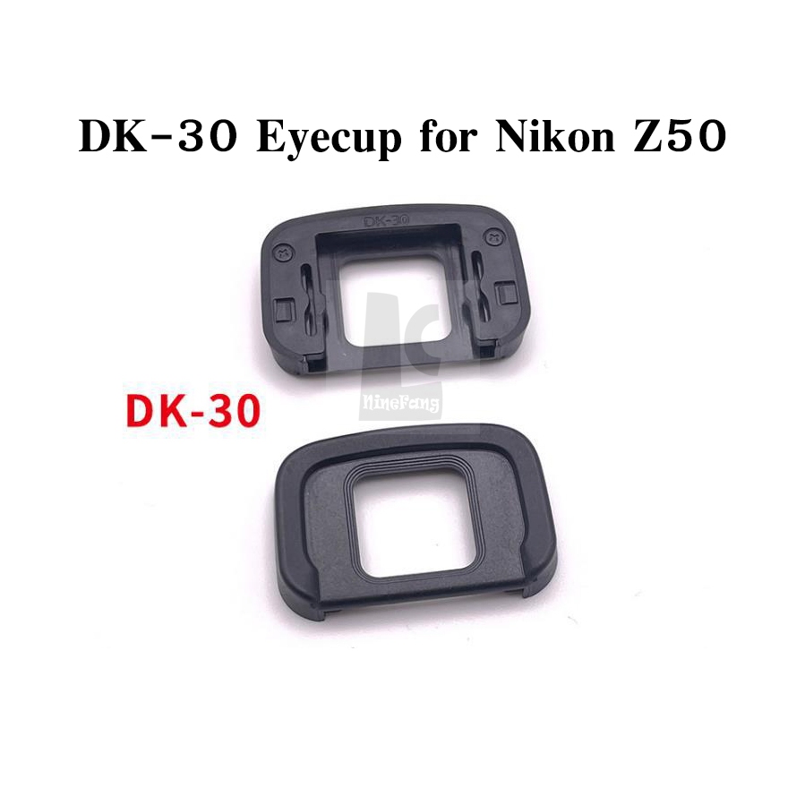 DK-30 Eyecup for Nikon Z50 mirrorless camera viewfinder protection accessory ยางรองตา นิคอน Z50