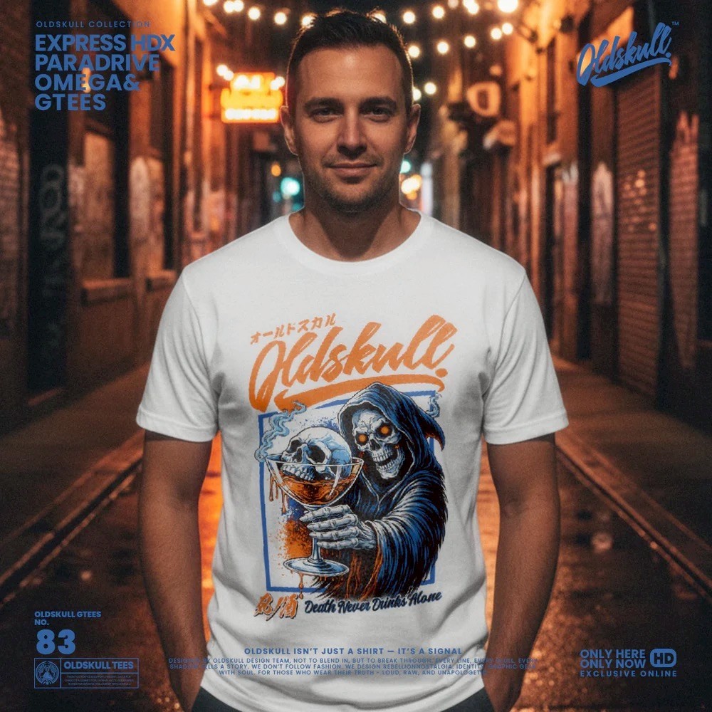 💥NEW OLDSKULL GTEES No.83 " Death Never Drinks Alone "💥