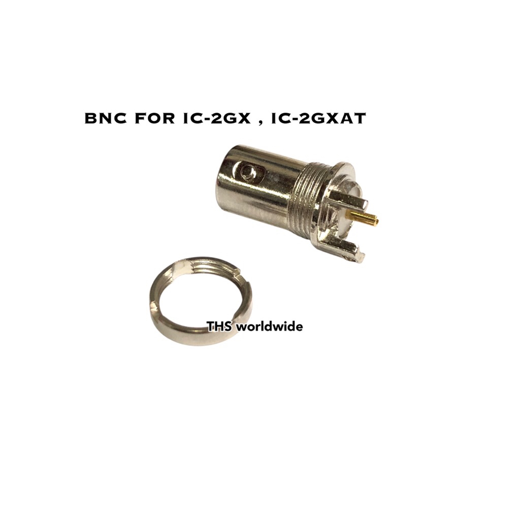 ขั้ว BNC 1 ชิ้น IC-2GX , IC-2GXAT , ... แจ๊คแท่น วิทยุสื่อสาร