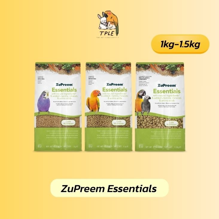 New Zupreem Essentials ตัวใหม่ ผลไม้อัดเม็ดสำหรับนกแก้ว 1-1.5Kg