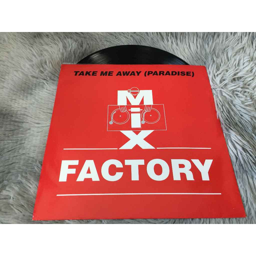 Take Me Away (Paradise) - Mix Factory ขนาด 12 นิ้ว LP G150