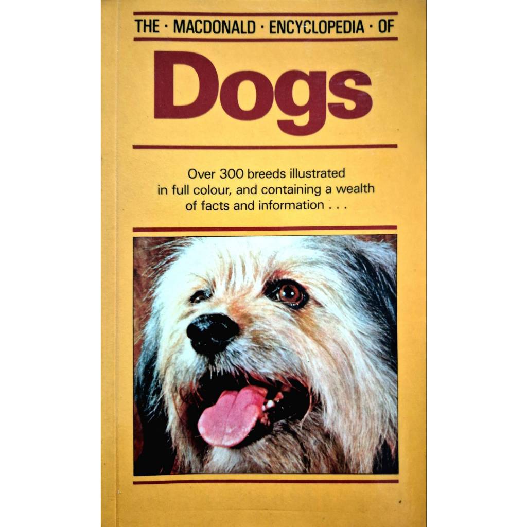 The MacDonald Encyclopedia of Dogs Paperback – July 1, 1983 by Gino Pognetti