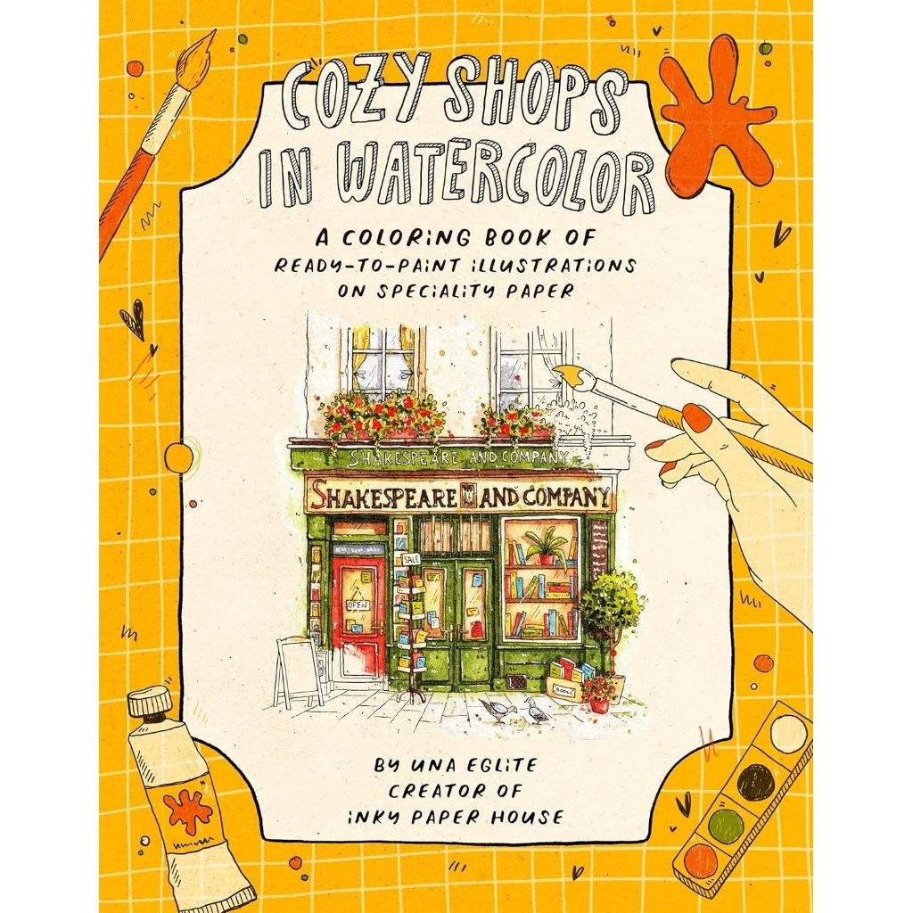 ร้าน Cozy Shops in Watercolor: หนังสือระบายสีที่มีภาพประกอบพร้อมให้ระบายสีบนกระดาษพิเศษ