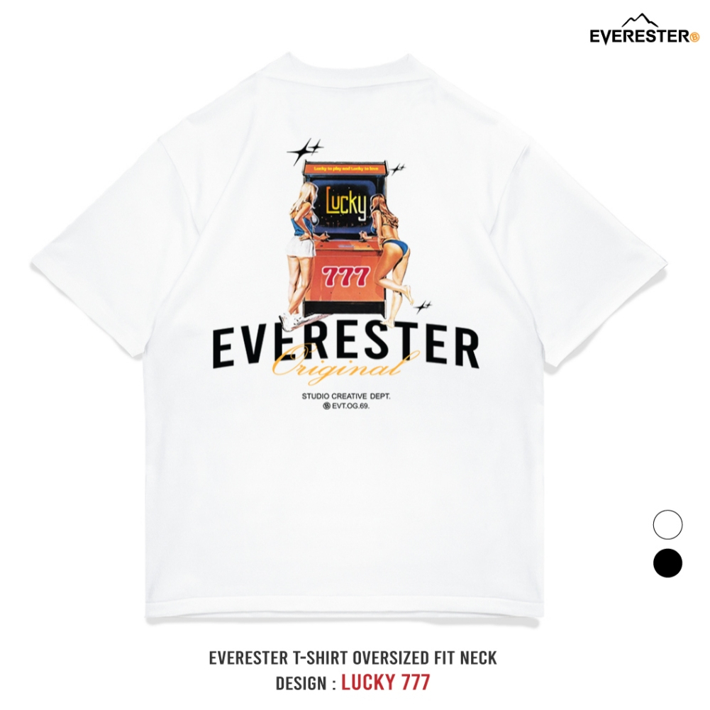 EVERESTER เสื้อยืด เสื้อคอฟิต Oversize | Unisex | Game 777 นุ่มพิเศษ EXP