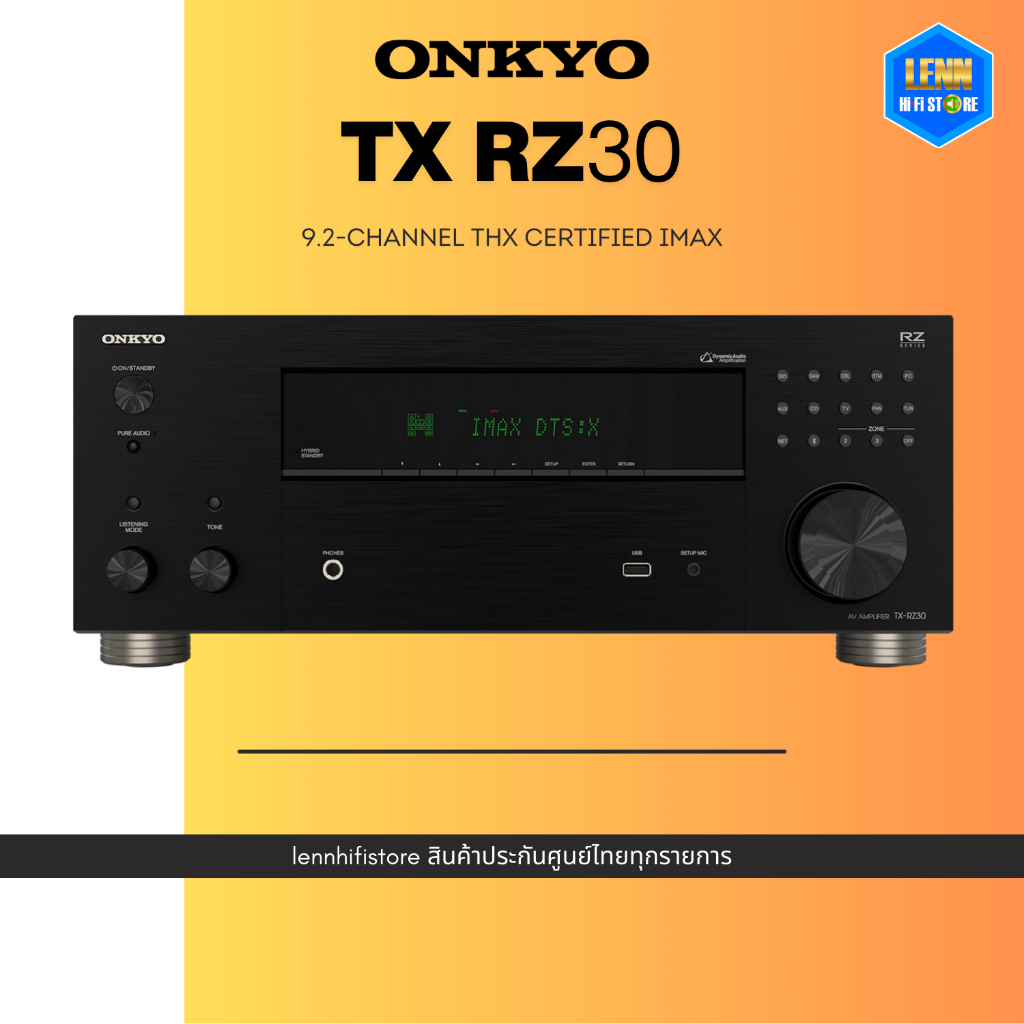 ONKYO : TX RZ30 / ศูนย์ไทย [ออกใบกำกับภาษีได้] / LENNSHOP / ONKYO TX RZ 30
