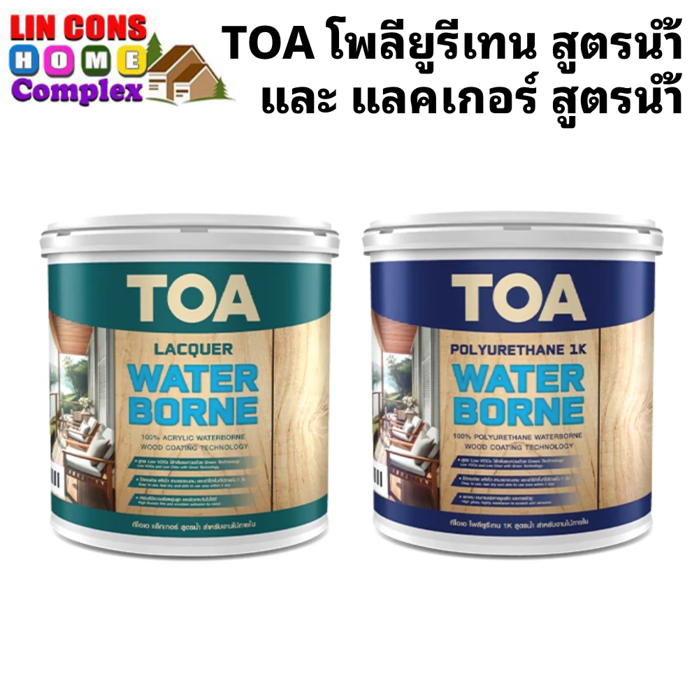 TOA โพลียูรีเทน 1K สูตรน้ำ และ แลคเกอร์ สูตรน้ำ ขนาด แกลลอน 3.785 ลิตร