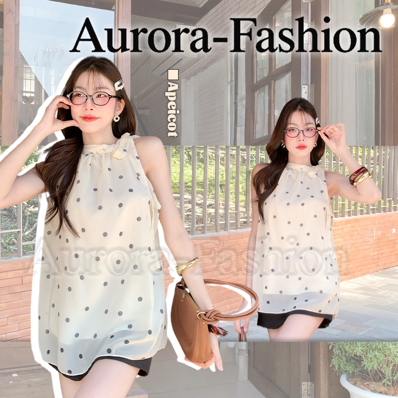 Aurora🛒พร้อมส่ง🚚(รูปถ่ายจากงานจริง) เสื้อแขนกุด ลายจุด ผ้าชีฟอง เสื้อสไตล์ตุ๊กตาออกแบบโบว์ที่คอ สไตล์น่ารัก