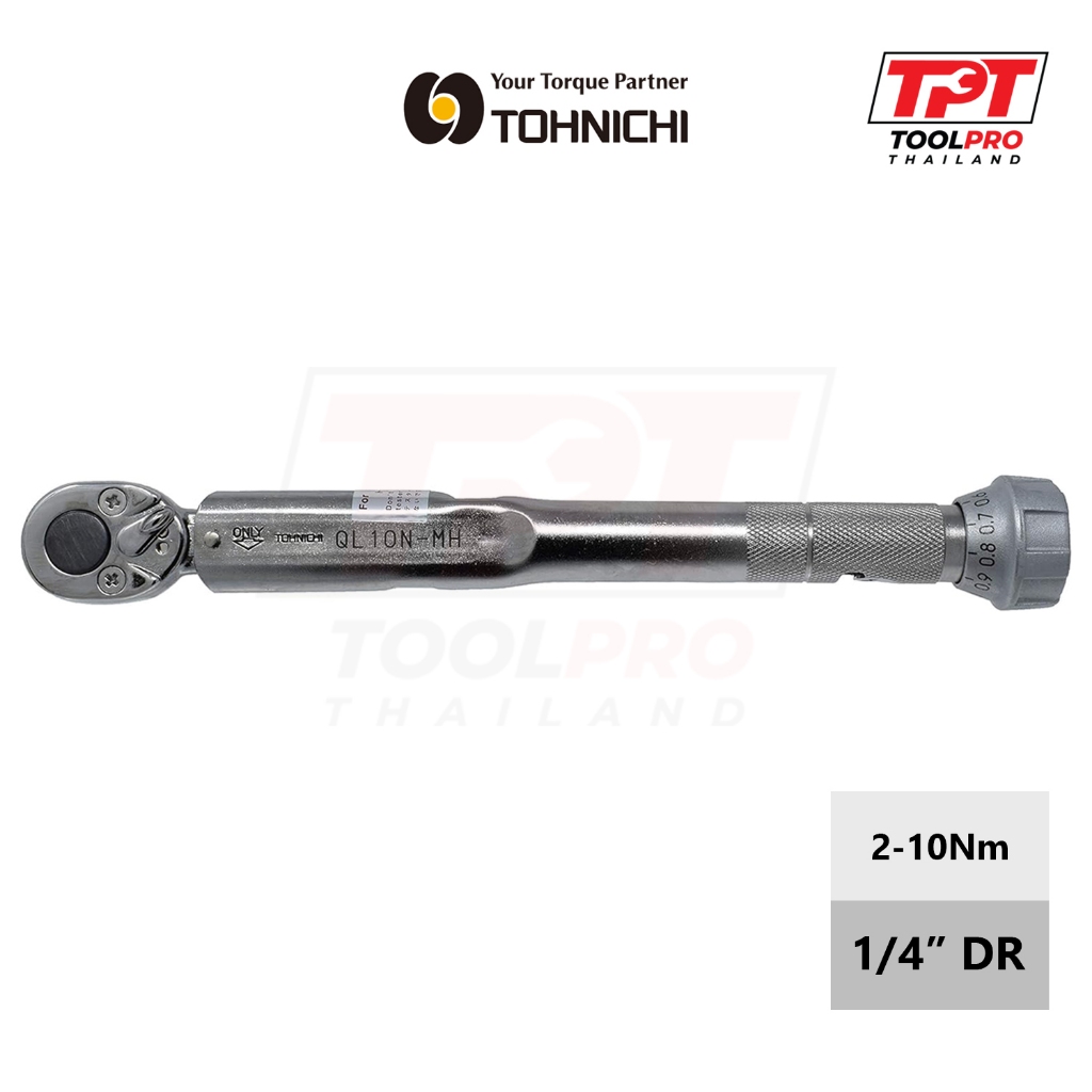 Tohnichi ประแจปอนด์ 1/4", 2-10Nm, Grad. 0.1Nm. Torque Wrench (QL10N-MH)