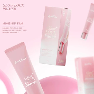 {แบบหลอด} FERBINA Glow Lock Primer ไพรเมอร์ผิวป๊อป ล็อคเมคอัพติดทน เบลอผิว เบลอรูขุมขน 10g.