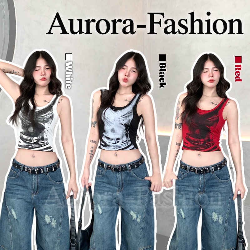 Aurora🛒พร้อมส่ง🚚 (รูปถ่ายจากงานจริง) เสื้อกล้ามไม่มีแขนผู้หญิง  ลวดลายพิมพ์บุคลิกภาพ  แบบสั้น ทรงเข้ารูป