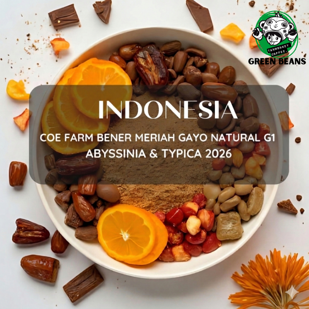 Crop Jan 2026 สารเมล็ดกาแฟ Indonesia COE farm Bener Meriah Gayo Natural G1 Abyssinia & Typica
