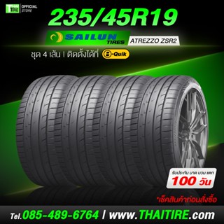[เช็คสินค้าก่อนสั่งซื้อ] 235/45R19 SAILUN ATREZZO ZSR2 ชุด 4…