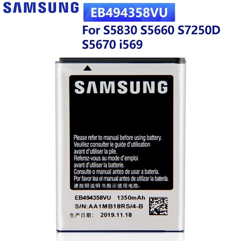 แบตเตอรี่ Samsung Galaxy Ace S5830 S5660 S7250D S5670 i569 I579 S6102 S6818 S5839i EB494358VU