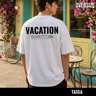 TAIGA เสื้อยืด oversize สกรีนลาย เนื้อผ้าพรีเมียม ไม่ยืด ไม่…