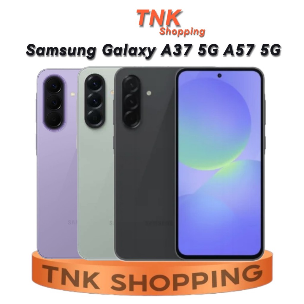 SAMSUNG A37 5G 8/256GB A57 5G 12/256GB 12/512GB แบตเตอรี่: 5,000 mAh ชาร์จไว: 45W รับประกันศูนย์ไทย
