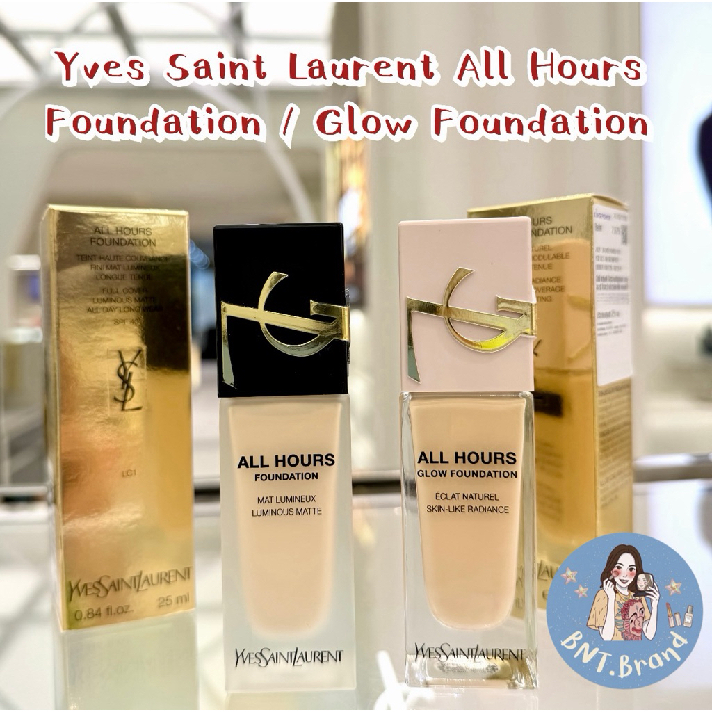 💥พร้อมส่ง💥 รองพื้น YSL All Hours Foundation / Glow Foundation 25 ml. (แท้ 100% ป้ายคิง/ป้ายห้าง)