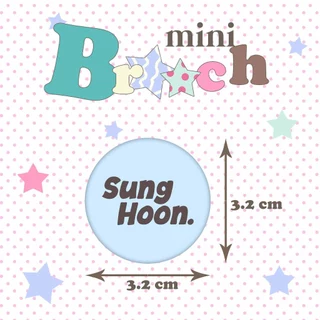 Enhypen เข็มกลัดจิ๋ว 3.2cm. เคลือบใส(รองหลังพลาสติก,โลหะ แล้วแต่ล็อตผลิต)