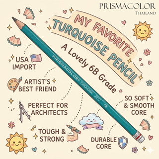 ดินสอ Prismacolor Turquoise 6B | ดินสอวาดรูป เกรดศิลปิน เส้น…