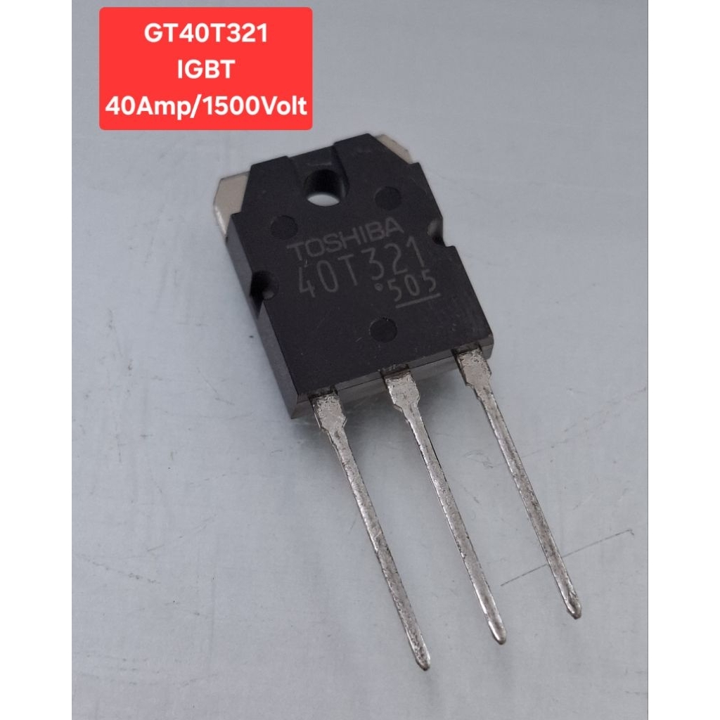 GT40T321 IGBT N-CH (40Amp/1500Volt)(ราคาตัวละ)