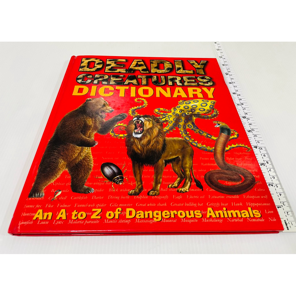 มือสอง ปกแข็ง เล่มใหญ่ พจนานุกรมภาพเด็กสัตว์อันตราย 100 ชนิด Creatures Dictionary A to Z of Dangerou