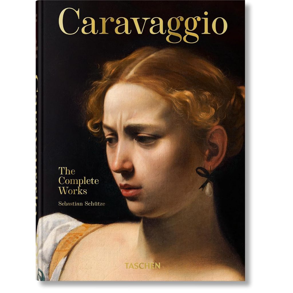 Caravaggio. The Complete Works. 45th Ed. (45th Edition) Hardcover