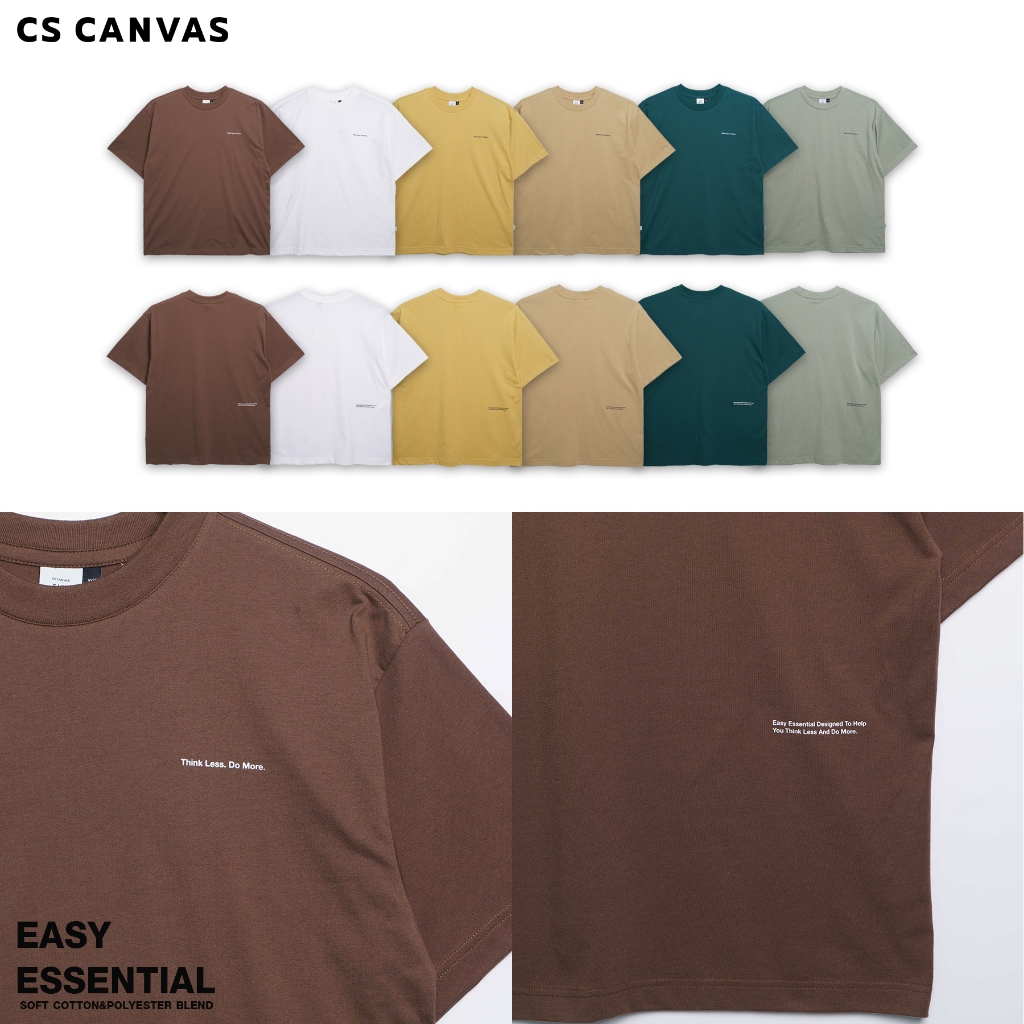 CS CANVAS EASY ESSENTIAL เสื้อยืดทรง OVERSIZED ลาย THINK LESS. DO MORE ใส่ง่ายไม่ต้องคิดมาก มีเวลามากขึ้น