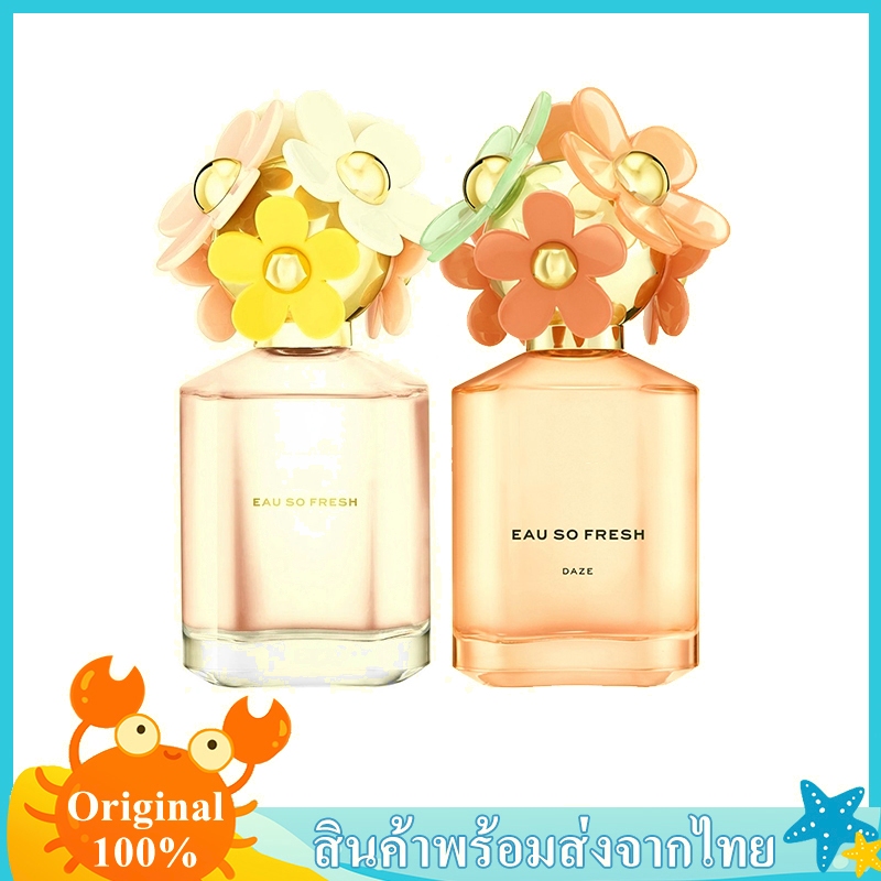 น้ำหอม Daisy Eau So Fresh /  Eau So Fresh Daze Eau de Toilette 75ml กลิ่นสดชื่นฟลอรัล