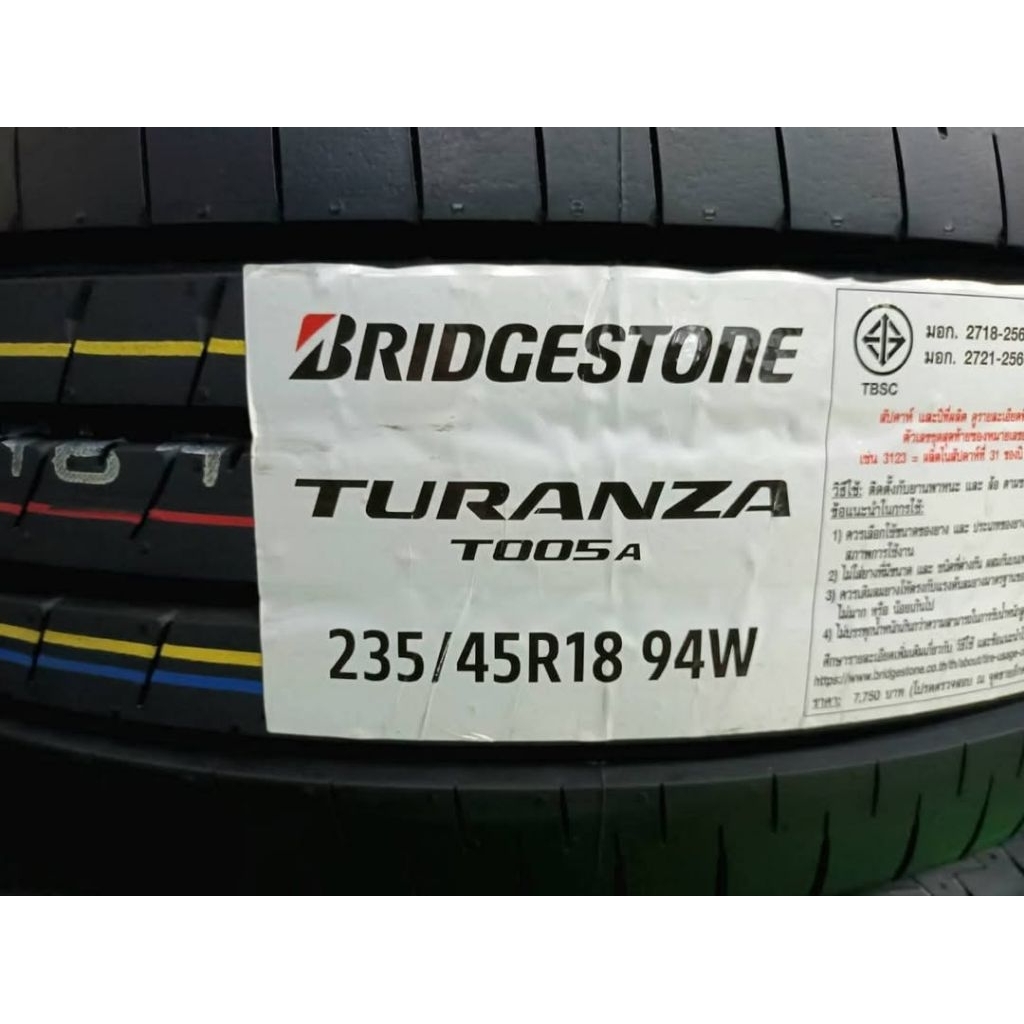 *ราคา 1 เส้น* ยางใหม่ค้างปี 235/45R18 Bridgestone Turanza T005a ผลิตปี 2025 ประกันบวม 2 ปี ส่งฟรี มี